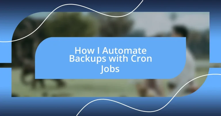 How I Automate Backups with Cron Jobs