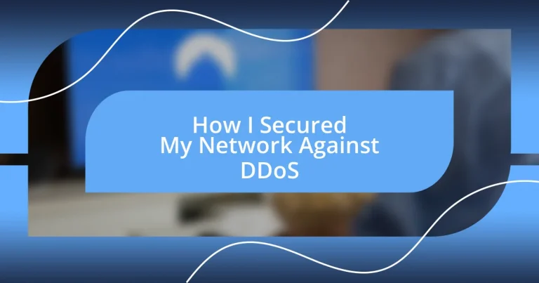 How I Secured My Network Against DDoS