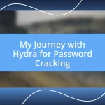 My Journey with Hydra for Password Cracking