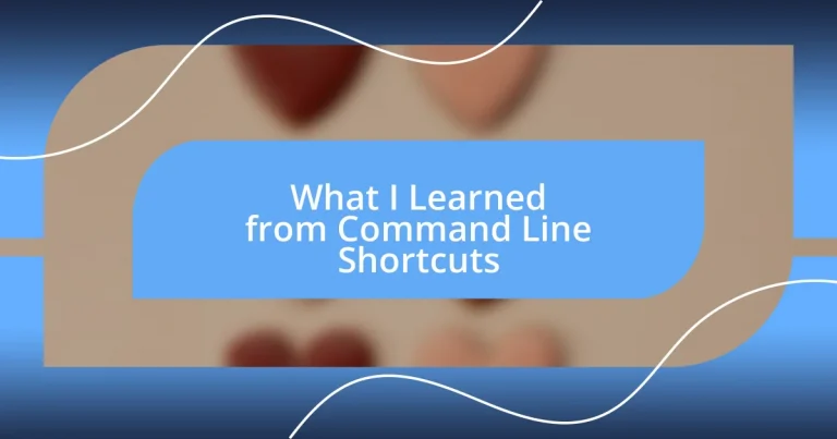 What I Learned from Command Line Shortcuts